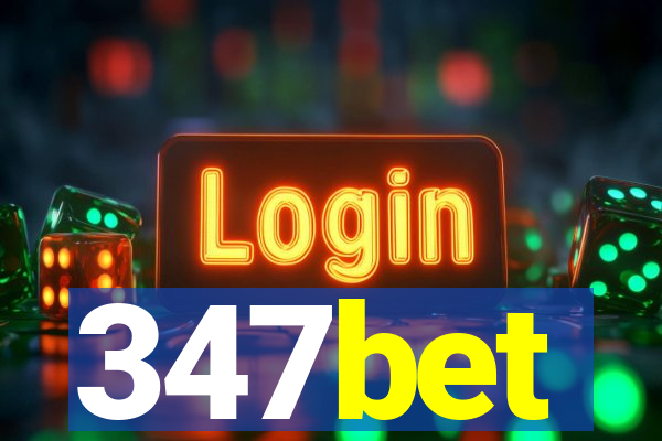 347bet