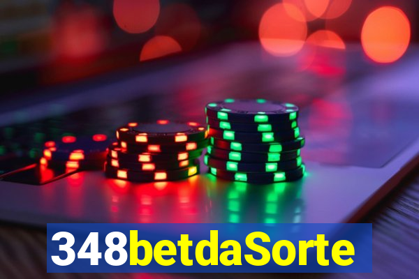 348betdaSorte