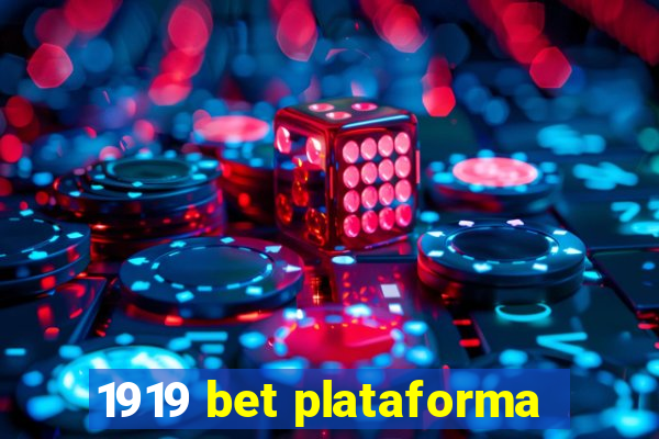 1919 bet plataforma