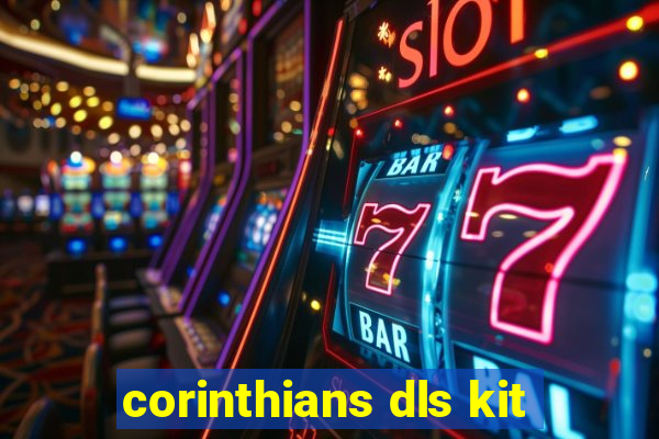 corinthians dls kit