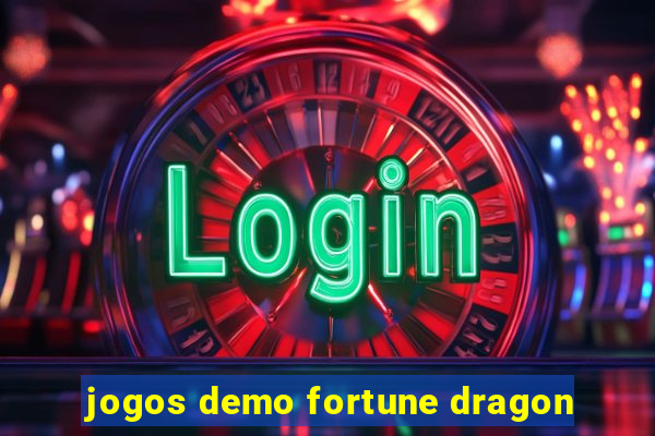 jogos demo fortune dragon