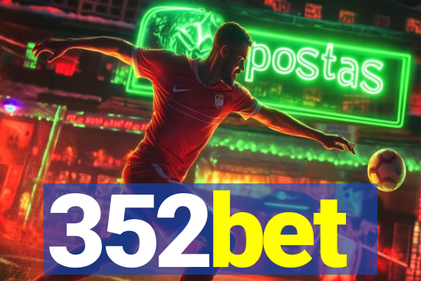 352bet