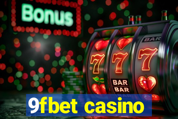 9fbet casino