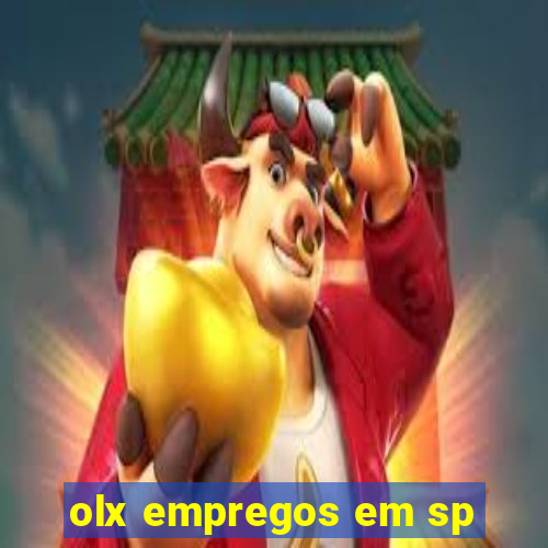 olx empregos em sp