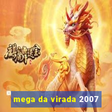 mega da virada 2007