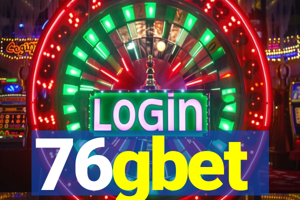 76gbet