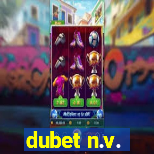 dubet n.v.