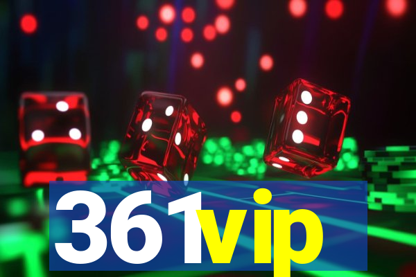 361vip