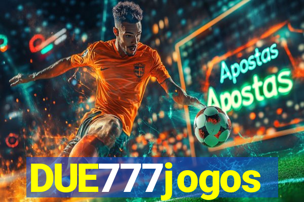 DUE777jogos