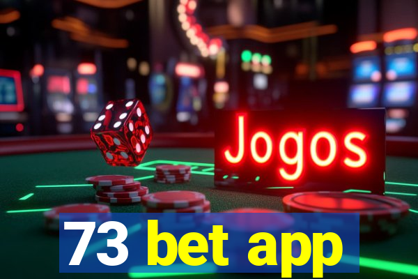 73 bet app