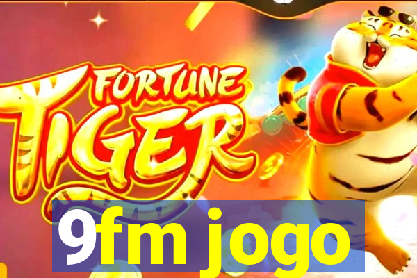 9fm jogo