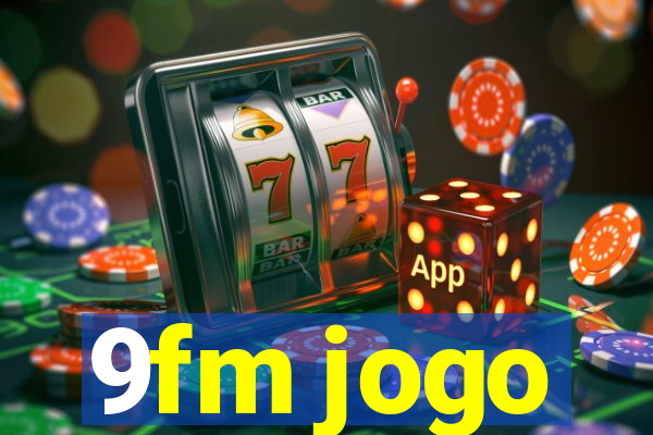 9fm jogo