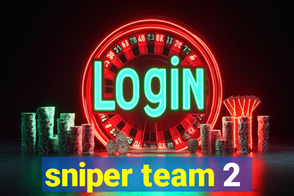 sniper team 2