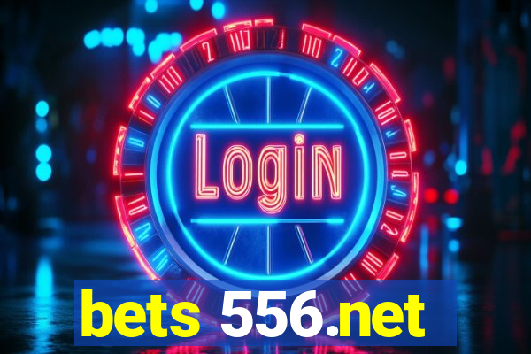 bets 556.net