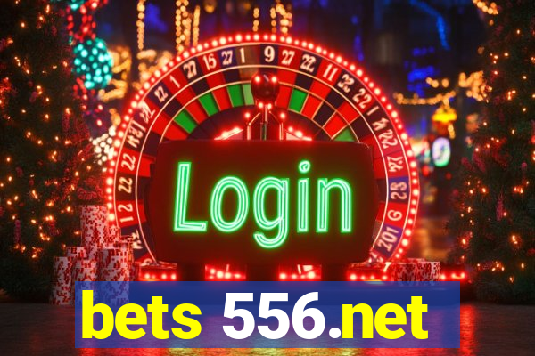 bets 556.net