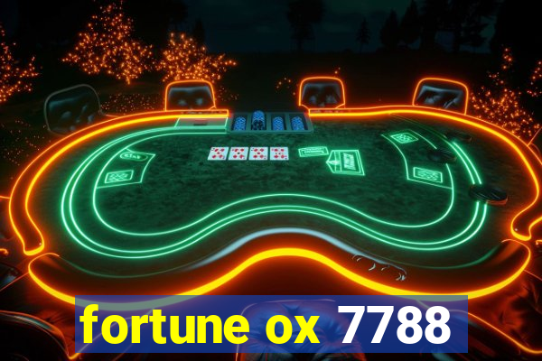 fortune ox 7788