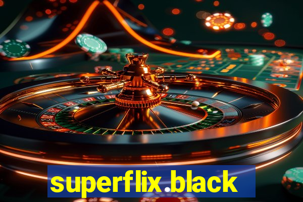 superflix.black