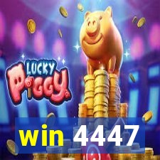 win 4447