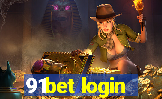 91bet login