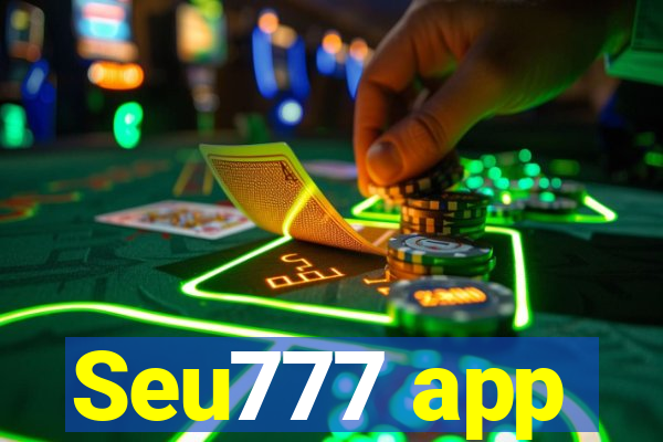 Seu777 app