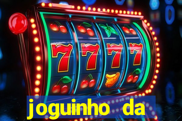 joguinho da frutinha que ganha dinheiro