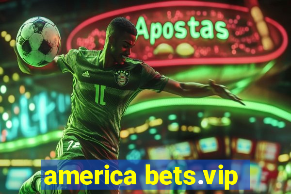 america bets.vip