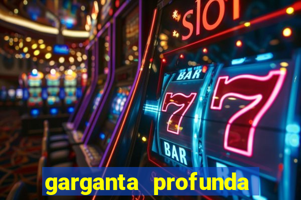 garganta profunda porto alegre