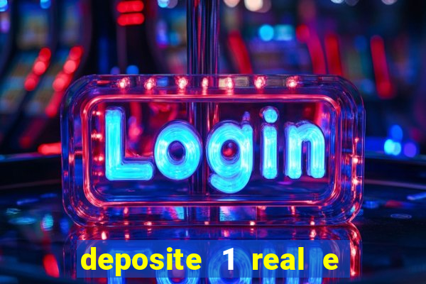 deposite 1 real e ganhe 10 vai de bet