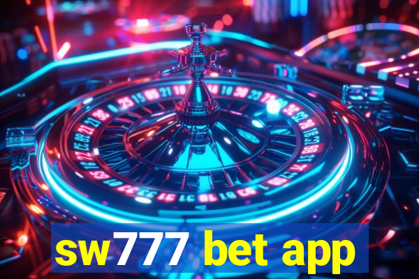 sw777 bet app