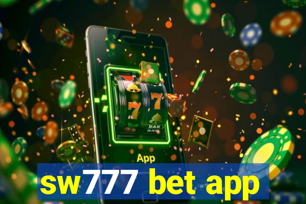 sw777 bet app