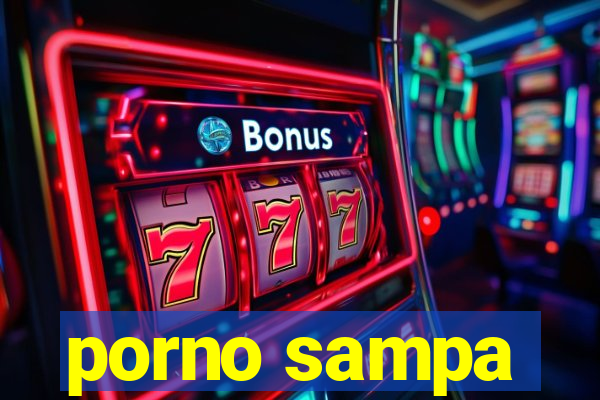 porno sampa