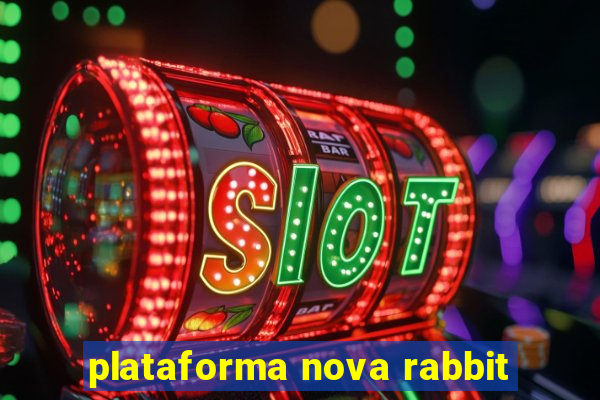 plataforma nova rabbit