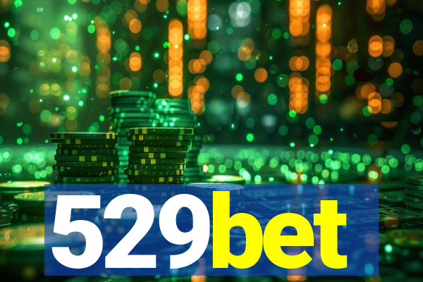 529bet