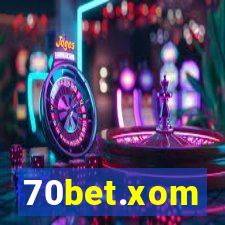 70bet.xom