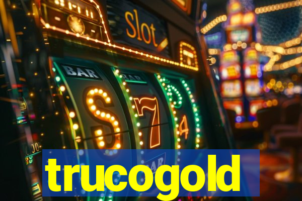 trucogold