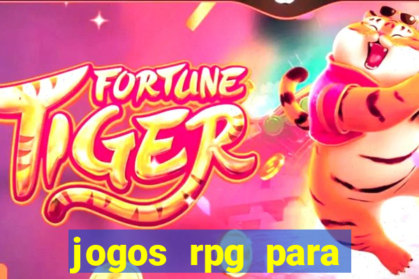 jogos rpg para ganhar dinheiro