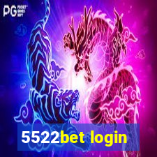 5522bet login