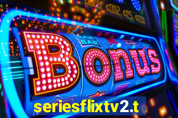 seriesflixtv2.to