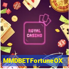 MMDBETFortuneOX