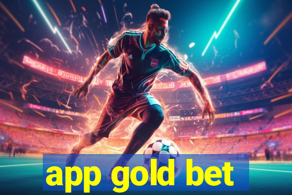 app gold bet