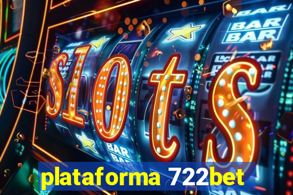 plataforma 722bet