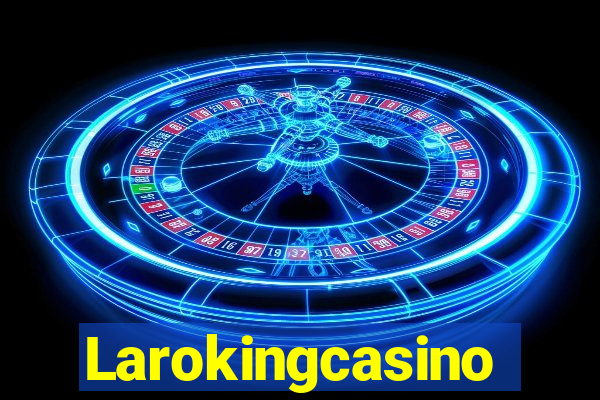 Larokingcasino