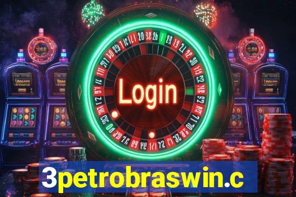 3petrobraswin.com