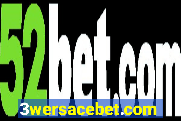 3wersacebet.com