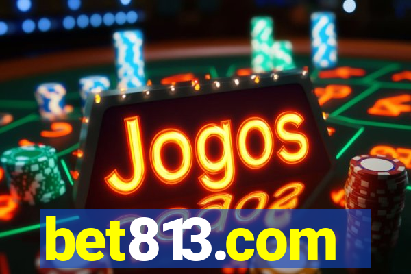 bet813.com