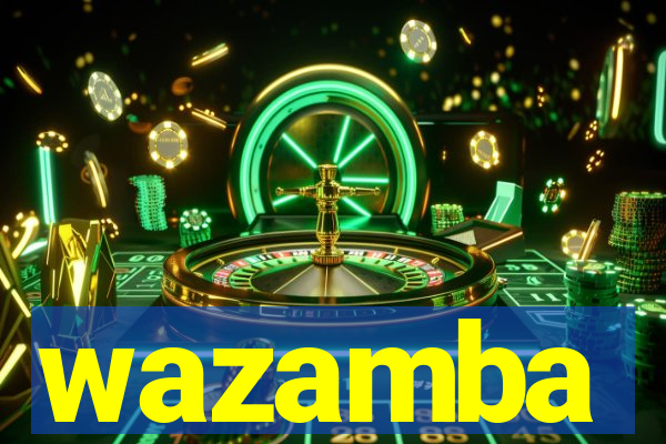 wazamba