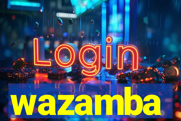 wazamba