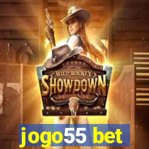 jogo55 bet