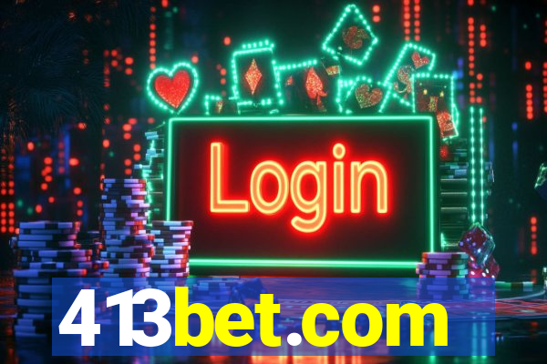 413bet.com