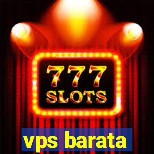 vps barata